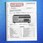 Kenwood TKR-820 Uhf Repeater Service Manual Durable Spiral Secured, Tough Front. Fixed Price $21.27.