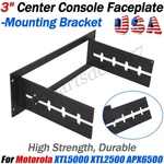 For Motorola XTL5000 2500 3" Center Console Faceplate Mounting Bracket APX6500. Fixed Price $22.99.