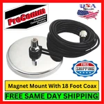 Procomm JBC115 5" Chrome Magnet Mount W/ 3/8"X24" Threaded Stud & 18' Coax Cable. Fixed Price $36.95.