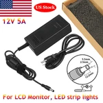 12V 5A 5.5MMX2.5MM Ac-dc Power Supply Cord Adapter Charger Psu Mains Led Strip. Fixed Price $10.99.