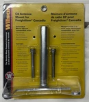 Wilson "cb Antenna Mount For Freightliner Cascadia" (305500). Fixed Price $19.99.