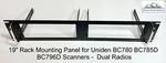 19" Rack Mounting Panel For Uniden BC780 785D BC796D Dual Scanners Free Ship. Fixed Price $79.03.