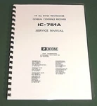 Icom IC-751A Service Manual: 11" X 36" Foldout Schematics & Plastic Covers!. Fixed Price $35.00.