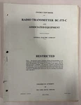 Instruction Book For Operation & Maintenance Radio Transmitter BC-375-C-1939. Fixed Price $49.99.