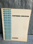 Vintage Heathkit Continuing Education Soldering Self Instruction Manual El- 3133. Fixed Price $45.99.