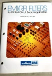 1987 Murata Erie Emi / Rfi Filters For Printed Circuit Board Catalog 59-08A C3. Fixed Price $19.99.